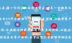 b9数字资产交易平台是否是冷钱包这个问题可以从