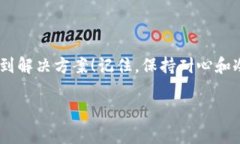 看起来你遇到了与“b特派dotc”相关的技术问题，