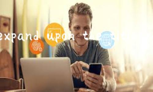  Specialists respond to your request with limited information, but I will provide you a framework to how you might expand upon the title request. Here’s an example based on your query. You can further develop it into a more extensive piece of content. 

: 比特派苹果app下载指南