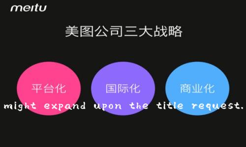  Specialists respond to your request with limited information, but I will provide you a framework to how you might expand upon the title request. Here’s an example based on your query. You can further develop it into a more extensive piece of content. 

: 比特派苹果app下载指南