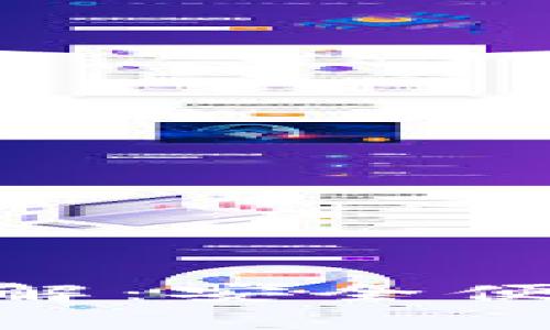 Bitpie钱包官方网站详解：安全便捷的数字货币管理工具